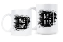 Male Tears Mug Man Tears Coffee Mug Feminist Coffee Mugs Feminism Gifts