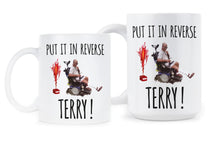 Put It In Reverse Terry Mug Back It Up Terry Put It In Reverse
