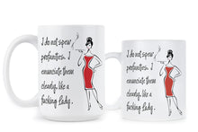 I Do Not Spew Profanities Coffee Mug Like a Fucking Lady Mugs Funny Sassy Lady Cup Gift