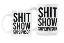 ShitShow Supervisor Mug Shitshow Coffee Cup