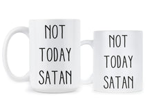 Not Today Satan Coffee Mug Not Today Satan Mugs Not Today Satan Cup Gift Nope Not Today