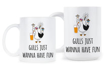 Gulls Just Wanna Have Fun Mug Funny Seagull Mugs