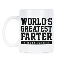 Worlds Greatest Farter Father Mug Fathers Day Fart Mug Dad Fart Mug