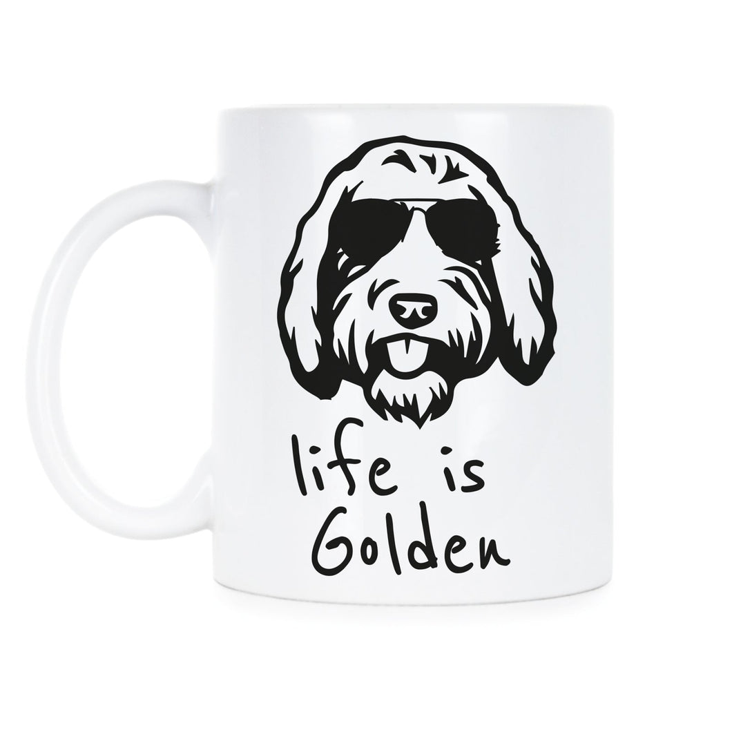 Life is Golden with a Doodle Mug Goldendoodle Coffee Cup