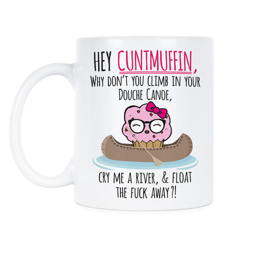 Cuntmuffin Coffee Mug Douche Canoe Mugs Funny Cuntmuffin Gag Gift Cup