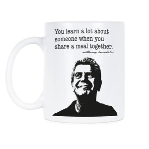 Anthony Bourdain Mug Anthony Bourdain Quote Mug