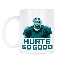 Jalen Hurts Mug Hurts So Good Coffee Cup