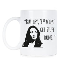 Alexandria Ocasio-Cortez Mug AOC Coffee Mug Get Stuff Done