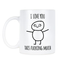 Love You So Fcking Much Mug Funny Best Friend Coffee Mugs