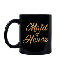 Maid of Honor Mug Maid of Honor Cup Maid of Honor Gift Maid of Honor Coffee Mug
