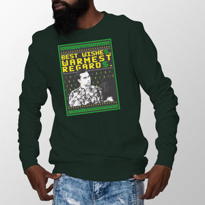 Best Wishes Warmest Regards Sweatshirt David Rose Sweatshirt