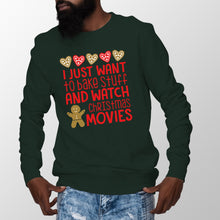 I Just Want To Bake Stuff and Watch Christmas Movies Sweatshirt Christmas Movie Sweatshirt