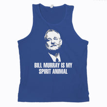 Bill Murray Tank Top Bill Murray T Shirt Men Bill Murray is My Spirit Animal Shirt