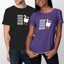 Mess With The Honk You Get The Bonk Shirt Take Bell Shirt Goose