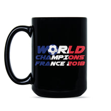 France World Cup Champions Coffee Mug France World Cup Mug