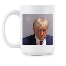 Trump Mugshot Mug Donald Mug Shot Coffee Cup Fulton County Atlanta Mugs