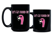 Flamingo Coffee Mug Lets Get Flocked Up Cups Flamingos Mug