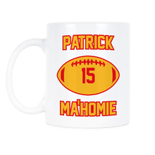 Patrick Mahomes Mug Patrick is Mahomie Coffee Mug Mahomey Chiefs Cup