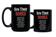 Say Their Names Black Lives Matter Coffee Mug Civil Rights Mug